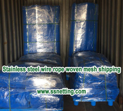 Stainless steel wire rope woven mesh order and shipping