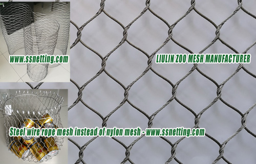 Steel wire rope mesh instead of nylon mesh
